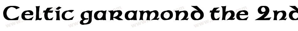 Celtic garamond the 2nd字体转换